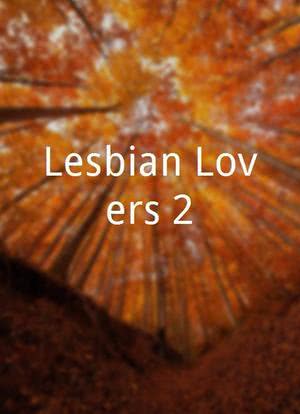 Lesbian Lovers 2海报封面图