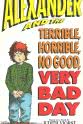 Skip Hinnant Alexander and the Terrible, Horrible, No Good, Very Bad Day