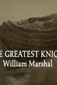 托马斯·阿斯布里奇 The Greatest Knight: William the Marshal