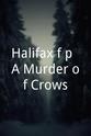 Max Garner Gore Halifax f.p: A Murder of Crows