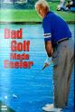 Randall Lee Irwin Leslie Nielsen's Bad Golf Made Easier