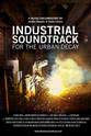Dirk Ivens Industrial Soundtrack for the Urban Decay