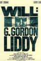 Felix Shuman Will: The Autobiography of G. Gordon Liddy