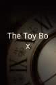 拉蒂丝·汤斯 The Toy Box