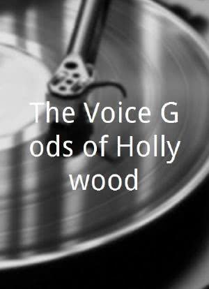 The Voice Gods of Hollywood海报封面图