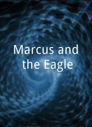 Marcus and the Eagle海报封面图