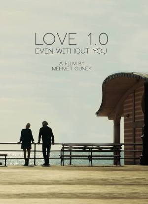Love 1.0 Even Without You海报封面图