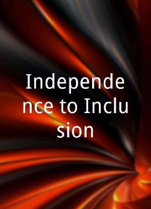 Independence to Inclusion海报封面图