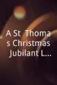 Jeff Weihe A St. Thomas Christmas: Jubilant Light