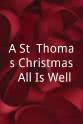 Jeff Weihe A St. Thomas Christmas: All Is Well