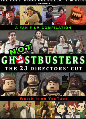 Not Ghostbusters: The 23 Directors` Cut海报封面图