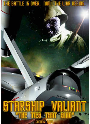 Starship Valiant: The Ties That Bind海报封面图