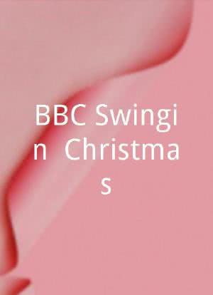 BBC Swingin` Christmas海报封面图
