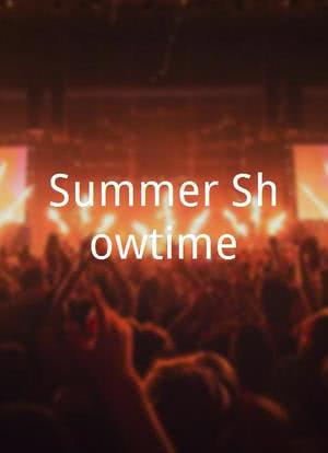 Summer Showtime海报封面图