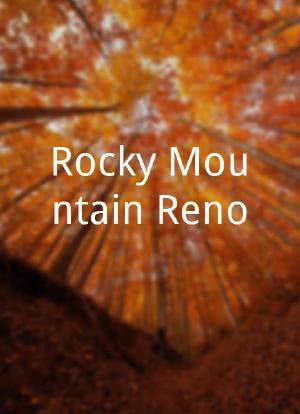 Rocky Mountain Reno海报封面图
