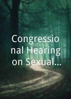 Congressional Hearing on Sexual Assault in the Military海报封面图