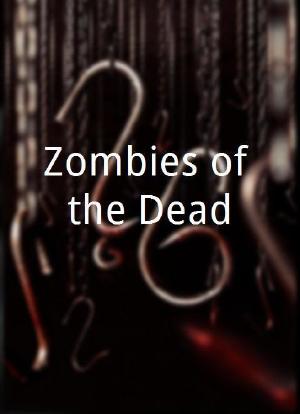 Zombies of the Dead海报封面图