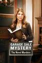 Celeste Insell Garage Sale Mystery: The Novel Murders