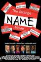 Greg Boggis The Strange Name Movie