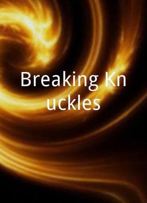 Breaking Knuckles海报封面图
