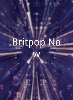 Britpop Now海报封面图