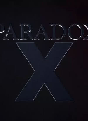 Paradox X海报封面图