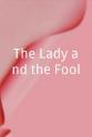 Ray Powell The Lady and the Fool