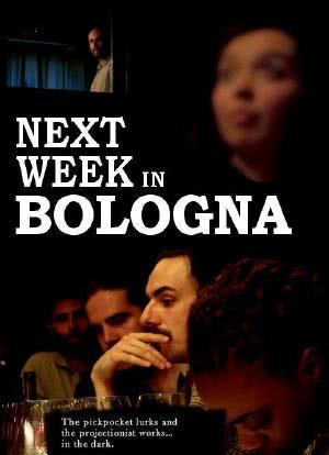 Next Week in Bologna海报封面图