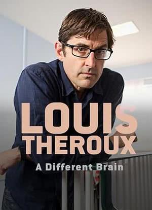 Louis Theroux: A Different Brain海报封面图