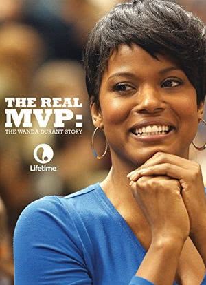 The Real MVP: The Wanda Durant Story海报封面图
