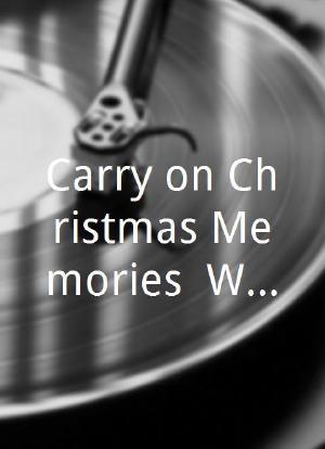 Carry on Christmas Memories: Wendy Richard海报封面图