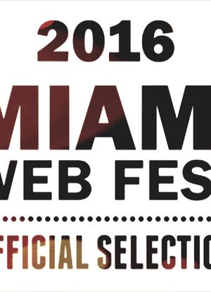 The 3rd Annual Miami Web TV Awards海报封面图