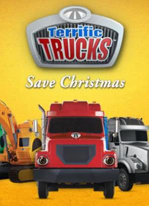 Terrific Trucks Save Christmas海报封面图