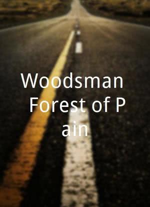 Woodsman: Forest of Pain海报封面图