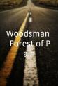 Jadie Marie Goodpasture Woodsman: Forest of Pain