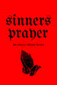 Conrad Garcia Sinners Prayer