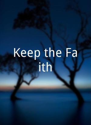 Keep the Faith海报封面图