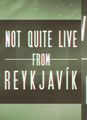 Jonathan Duffy: Not Quite Live From Reykjavík海报封面图