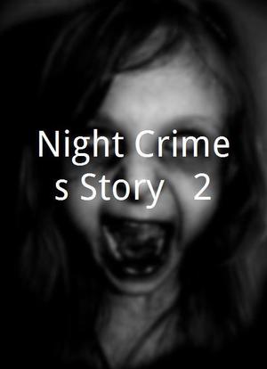 Night Crimes Story # 2海报封面图