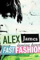 Colin Offland Alex James: Slowing Down Fast Fashion