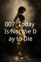 Nicholas Hurrell 007: Today Is Not the Day to Die