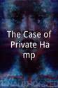 William Avenell The Case of Private Hamp