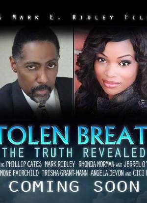 Stolen Breath the Truth Revealed海报封面图