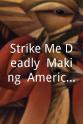 Cedric Sundstrom Strike Me Deadly: Making 'American Ninja 3'