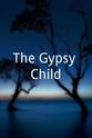 Emily Ann Parker The Gypsy Child