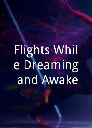 Flights While Dreaming and Awake海报封面图