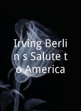 Irving Berlin's Salute to America