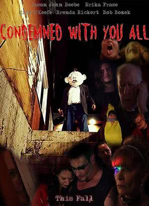 Condemned with You All海报封面图