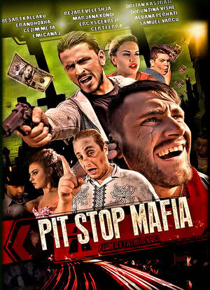 Pit Stop Mafia海报封面图