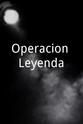 J.C. Uribe Operacion Leyenda
